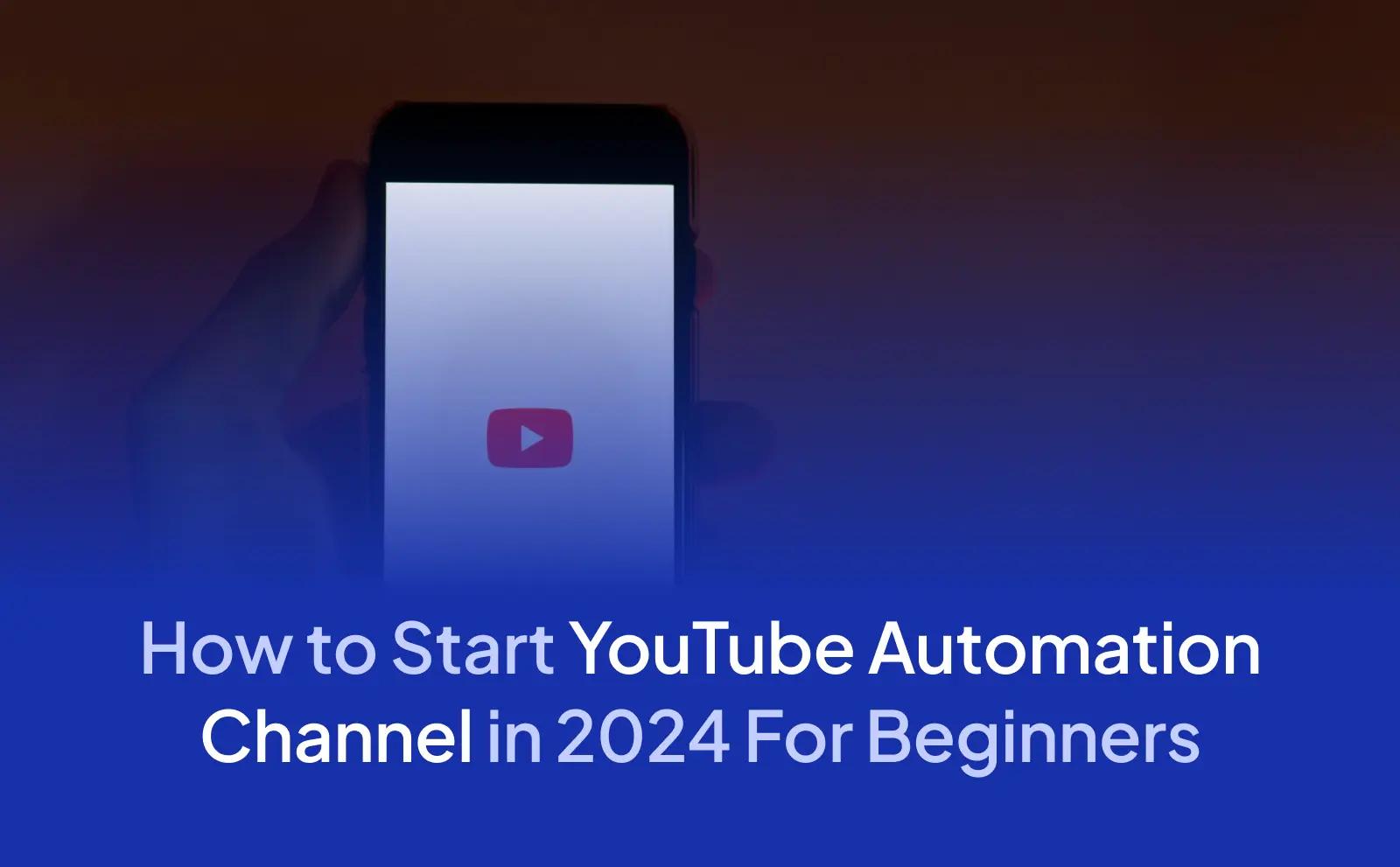 youtube automation for beginners